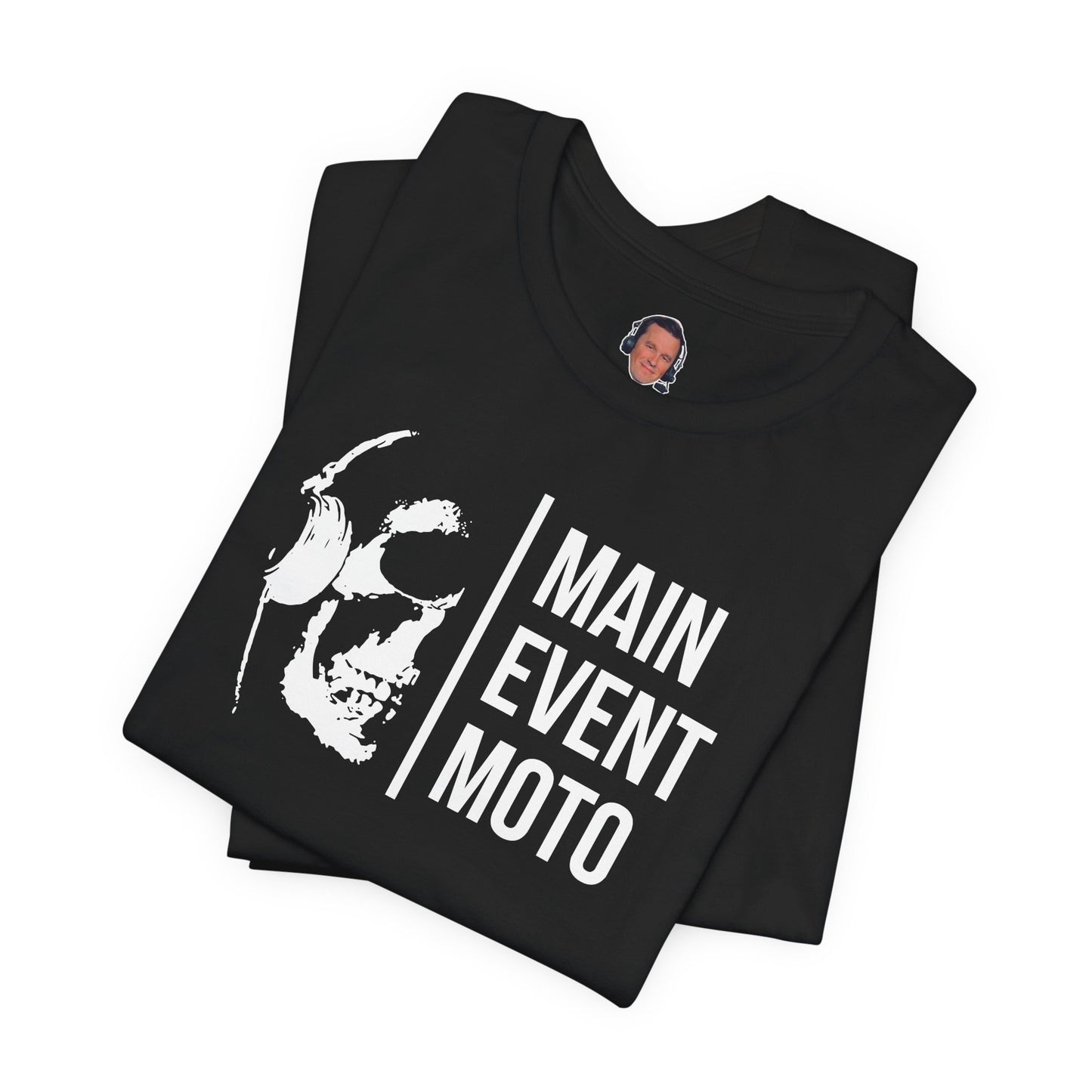 Original "Main Event Moto" Logo Graphic T-Shirt